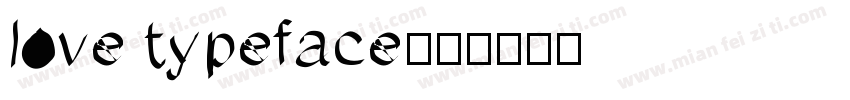 love typeface字体转换